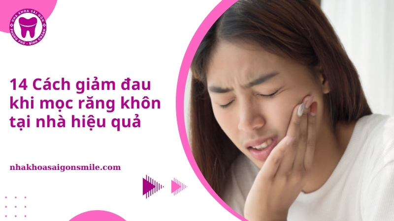 17. 14 Cach giam dau khi moc rang khon tai nha hieu qua