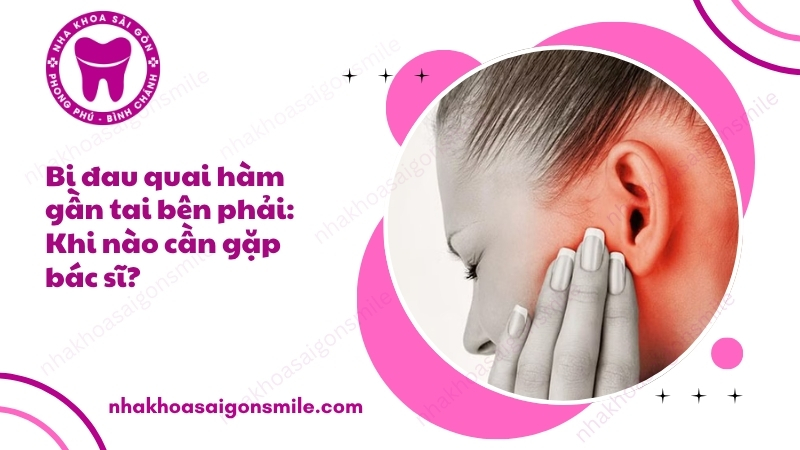 97. Bi dau quai ham gan tai ben phai Khi nao can gap bac si