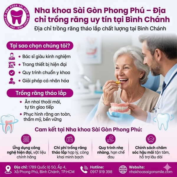 Trồng răng tháo lắp giá bao nhiêu? Bảng giá mới nhất 2026 6 Nha khoa Sài Gòn Phong Phú – Địa chỉ trồng răng tháo lắp uy tín chất lượng tại Bình Chánh